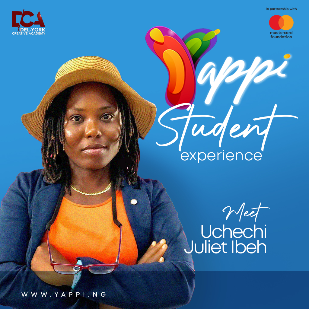 YAPPI STUDENT’S EXPERIENCE WITH UCHECHI JULIET IBEH